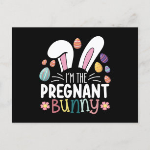 I'm The Pregnant Bunny Mom Easter Family Matching Postcard