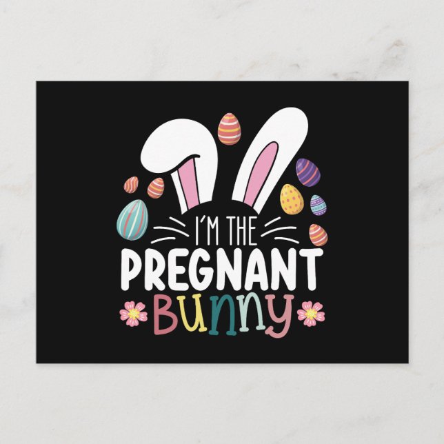 I'm The Pregnant Bunny Mom Easter Family Matching Postcard (Front)