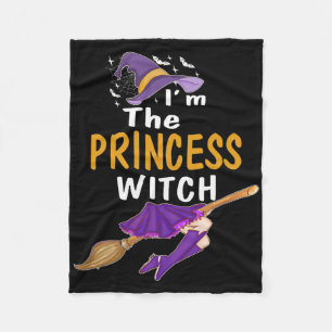 I'm The Princess Witch T Shirt Halloween Matching  Fleece Blanket