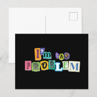 I'm the Problem Collage