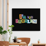 I'm the Problem Collage Poster<br><div class="desc">It's me,  hi! I'm the problem,  it's me! Ransom note collage style art.</div>