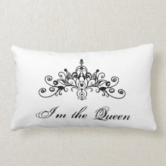 I&#39;m the Queen pillow
