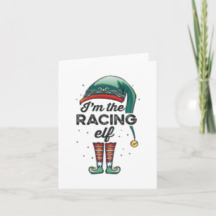 I'm the Racing Elf Christmas Gift Xmas Card