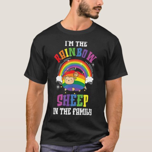 Im The Rainbow Sheep In The Family Lgbtq Lesbian  T_Shirt