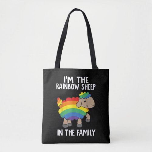 Im The Rainbow Sheep In The Family Lgbtq Pride   Tote Bag