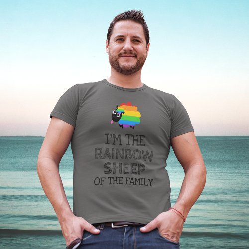 Im The Rainbow Sheep Of The Family T_Shirt