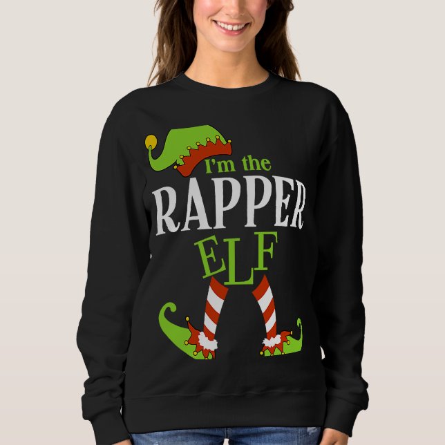 I'm The RAPPER Elf Family Group Matching PJ Christ Sweatshirt (Front)
