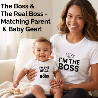 I'm The Real Boss Baby Funny Matching Mom & Baby Bodysuit