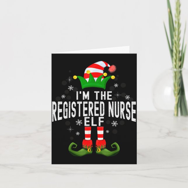 I'm The Registered Nurse Elf Christmas Family Pjs  Card (Front)