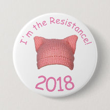 "I'm the Resistance" Pussy Hat Button