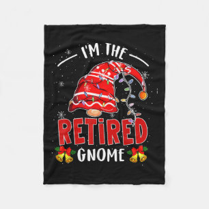 I'm The Retired Gnome Christmas Retirement Gnome L Fleece Blanket
