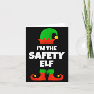I'm The Safety Elf Family Pajama Christmas Funny Card