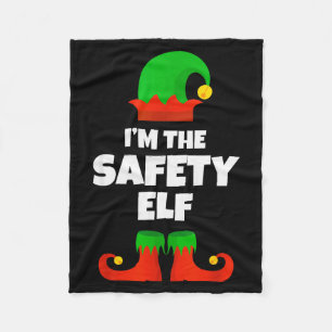 I'm The Safety Elf Family Pajama Christmas Funny Fleece Blanket