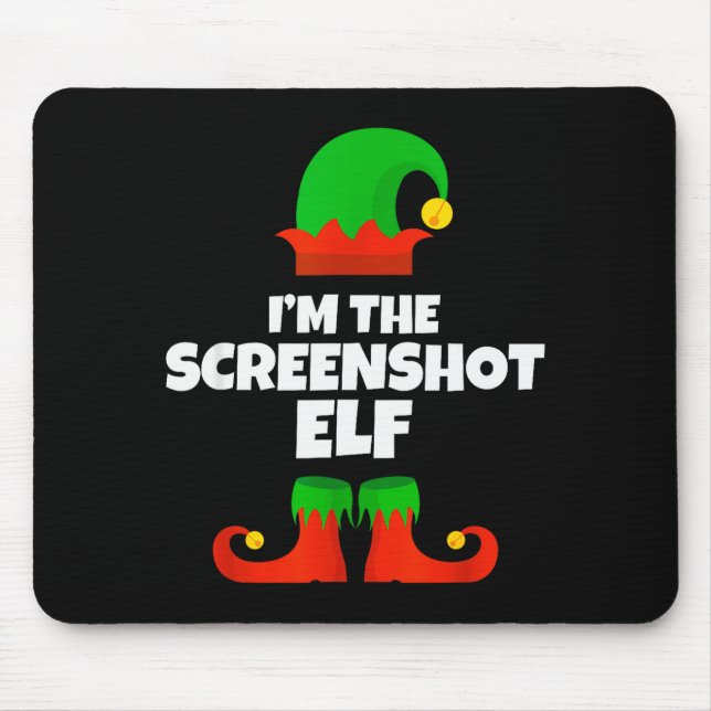 I'm The Screenshot Elf Family Pajama Christmas Fun Mouse Pad (Front)