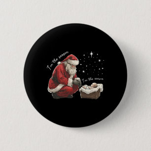 I'm The Season I'm The Reason Jesus Christian Chri Button
