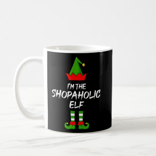 Im The Shopaholic Elf Matching Family Elf Christm Coffee Mug