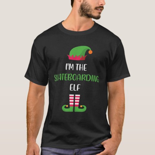 Im The Skateboarding Elf Christmas Family Matchin T_Shirt