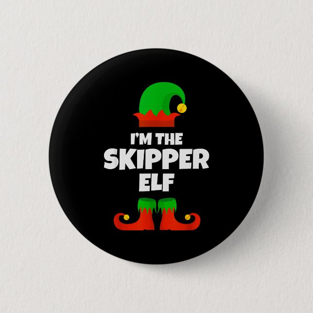 I'm The Skipper Elf Family Pajama Christmas Funny  Button (Front)