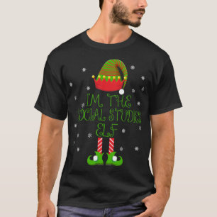 I'm the Social Studies Elf Funny Teacher Xmas T-Shirt