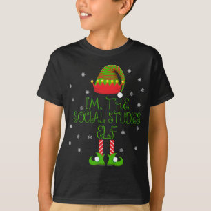 I'm the Social Studies Elf Funny Teacher Xmas T-Shirt
