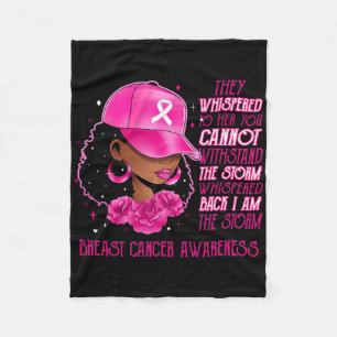 I'm The Storm Black Women Breast Cancer Survivor P Fleece Blanket