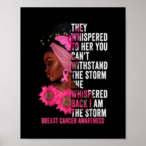 Im The Storm Black Women Breast Cancer Survivor P Poster