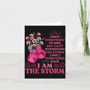 Im The Storm Boxing Warrior Pink Ribbon Women Brea Card