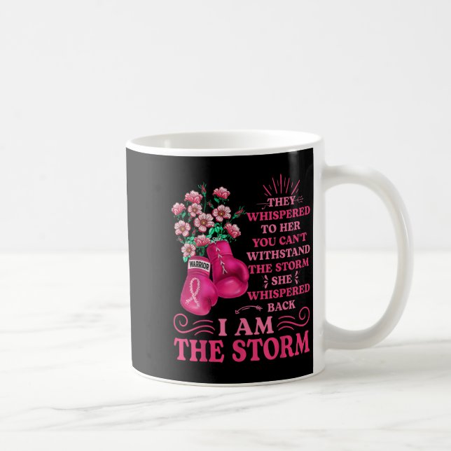 Im The Storm Boxing Warrior Pink Ribbon Women Brea Coffee Mug (Right)