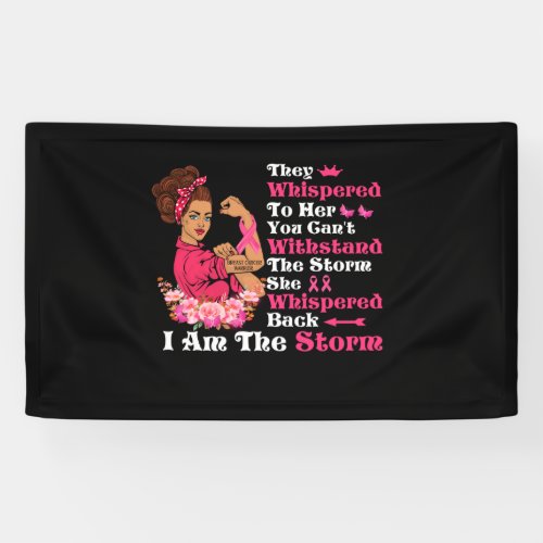 Im The Storm Strong Women Breast Cancer Warrior Banner