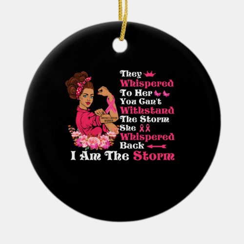 Im The Storm Strong Women Breast Cancer Warrior Ceramic Ornament