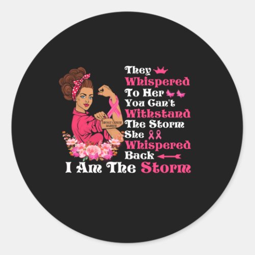 Im The Storm Strong Women Breast Cancer Warrior Classic Round Sticker