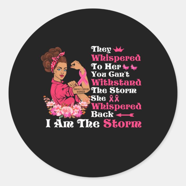 I'm The Storm Strong Women Breast Cancer Warrior Classic Round Sticker (Front)