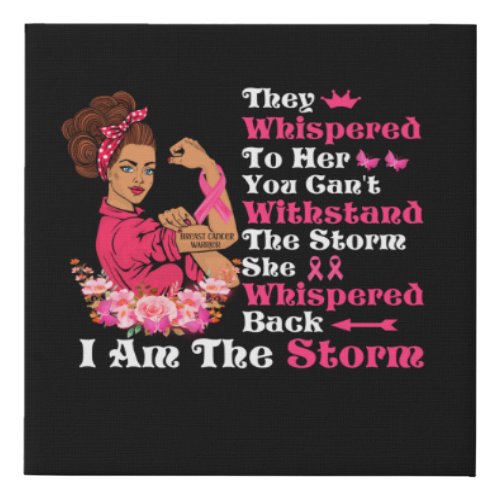 Im The Storm Strong Women Breast Cancer Warrior Faux Canvas Print