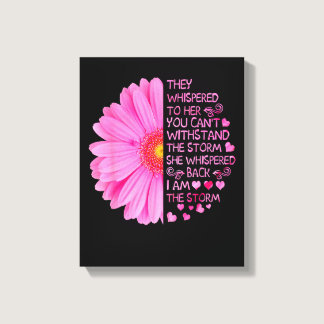 I'm The Storm Strong Women Breast Cancer Warrior P Canvas Print