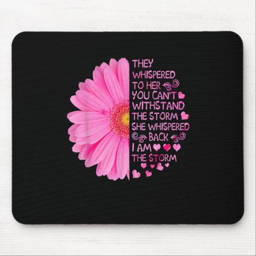 Im The Storm Strong Women Breast Cancer Warrior P Mouse Pad