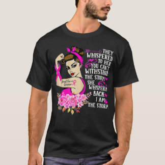 I'm The Storm Strong Women Breast Cancer Warrior P T-Shirt