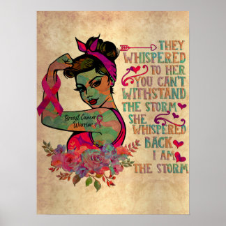 Im The Storm Strong Women Breast Cancer Warrior Pi Poster
