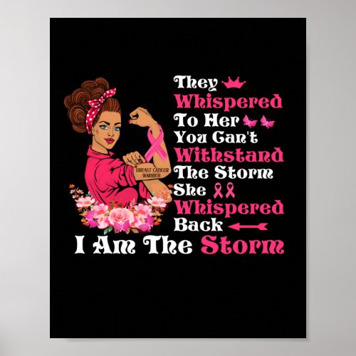 Im The Storm Strong Women Breast Cancer Warrior Poster