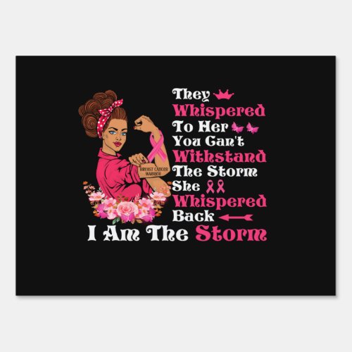 Im The Storm Strong Women Breast Cancer Warrior Sign