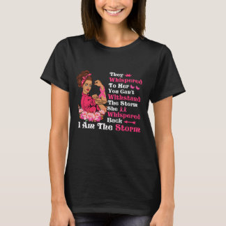 I'm The Storm Strong Women Breast Cancer Warrior T-Shirt