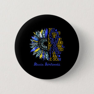 I'm The Storm Sunflower Leopard Ataxia Warrior Sur Button