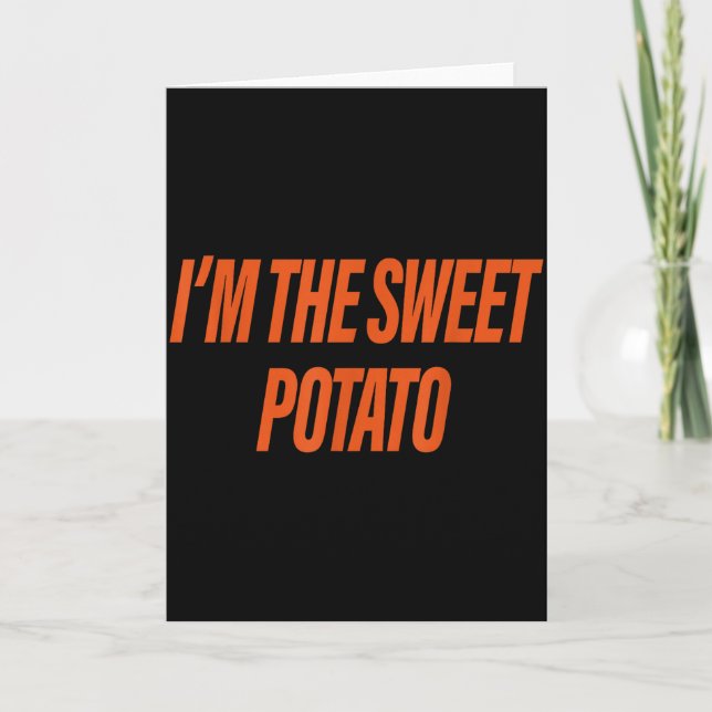 Im The Sweet Potato Im The Rude Potato Couple Matc Card (Front)