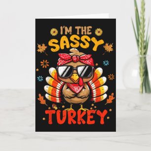 Im The Sy Turkey Matching Family Thanksgiving 2025 Card