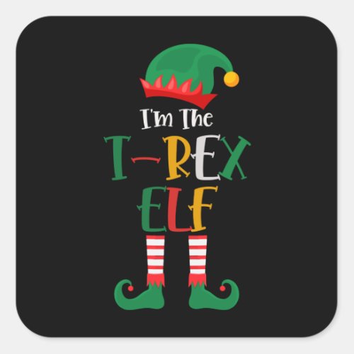 Im The T_Rex Elf Matching Christmas Square Sticker