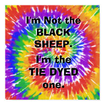 I'm the Tie Dyed Sheep, Snarky Humor, Hippy