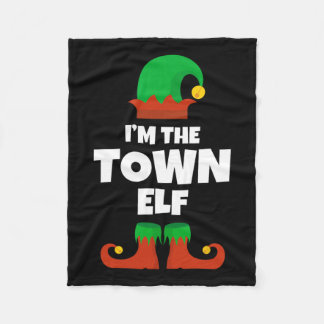 I'm The Town Elf Family Pajama Christmas Funny Fleece Blanket