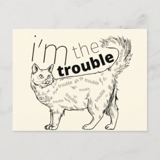 I'm the trouble funny cat - minimal black & cream postcard