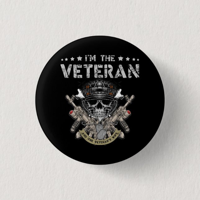 Im The Veteran And The Veterans Wife Proud Army Wi Button (Front)