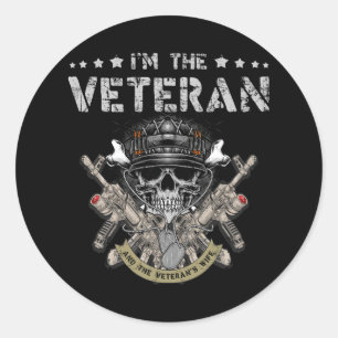 Im The Veteran And The Veterans Wife Proud Army Wi Classic Round Sticker