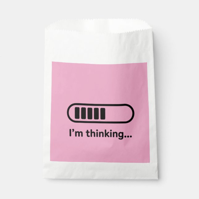 I'm Thinking... Loading Progress Bar Pink Minimali Favor Bag (Front)